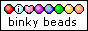 binkybeads.gif  height=