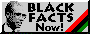 blackfactsnow.gif  height=