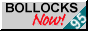 bollocks_now_95.gif  height=