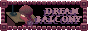 dream_balcony_banner.gif  height=