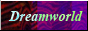 dreamworld.png  height=