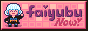 faiyubutton.gif  height=