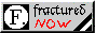 fracturednow.gif  height=