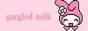 gargledmilk.jpg  height=