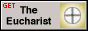 get-eucharist.gif  height=