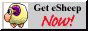 get_esheep_now.gif  height=