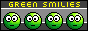 greensmilies.gif  height=