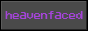 heavenfaced.gif  height=