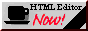 html_editor_now.gif  height=
