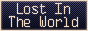 lostintheworld.gif  height=