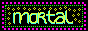 mortal.gif  height=