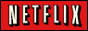 netflix-88x31.gif  height=