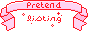 pretend.gif  height=