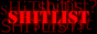 shitlist.png  height=