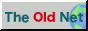 theoldnet_but.gif  height=
