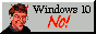 win10no.gif  height=