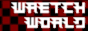 wretchworld.gif  height=